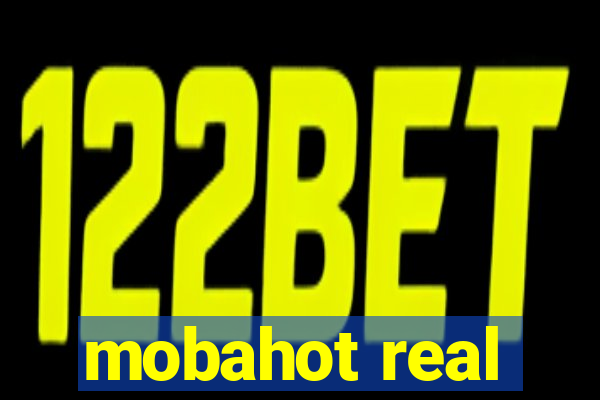 mobahot real