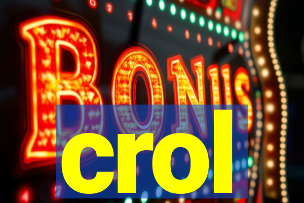 crol