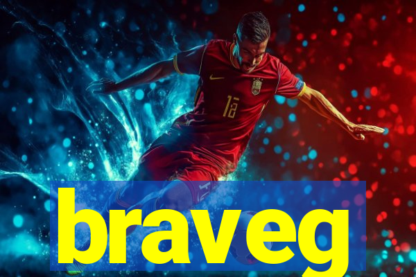 braveg