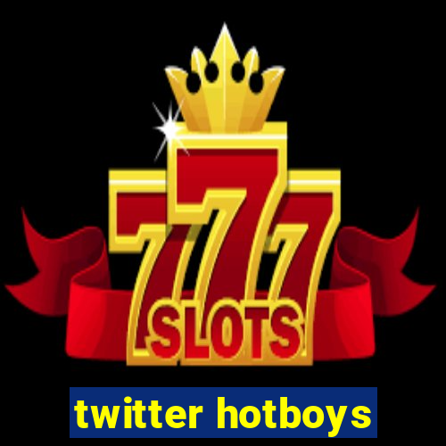 twitter hotboys