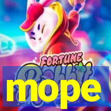 mope