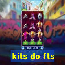 kits do fts