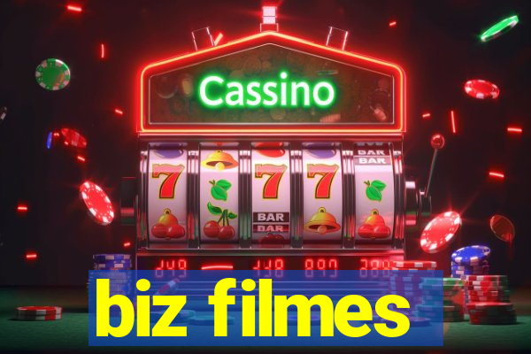 biz filmes