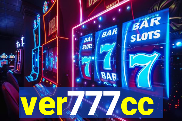 ver777cc