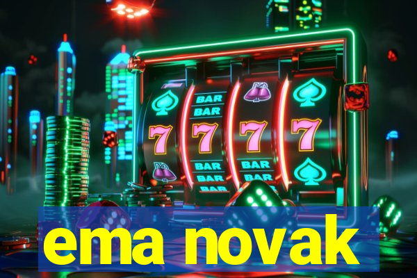 ema novak