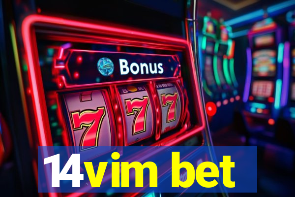 14vim bet