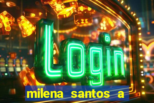 milena santos a musa da borracharia
