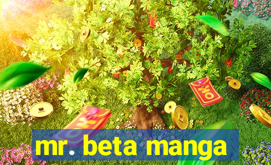 mr. beta manga