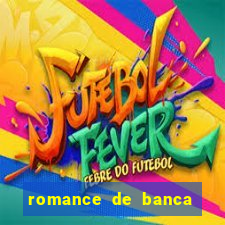 romance de banca digital 2021