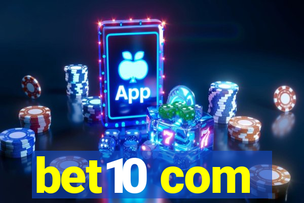 bet10 com