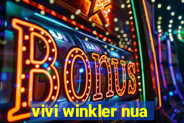 vivi winkler nua