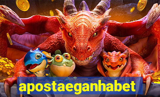 apostaeganhabet