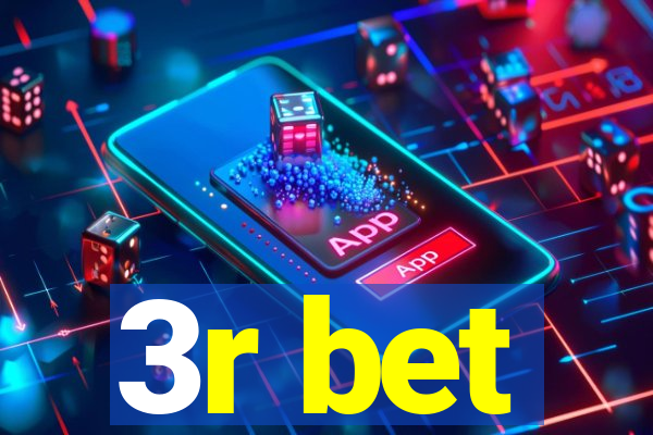 3r bet