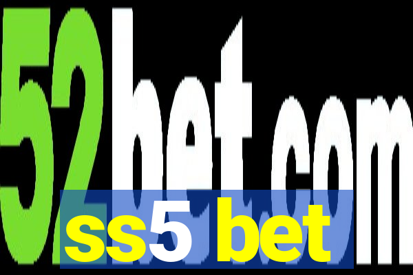 ss5 bet