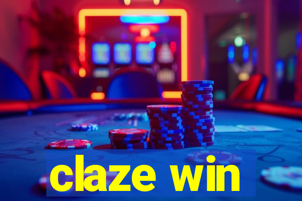 claze win