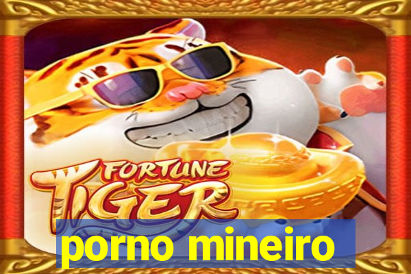 porno mineiro