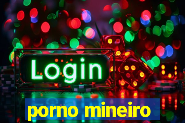 porno mineiro