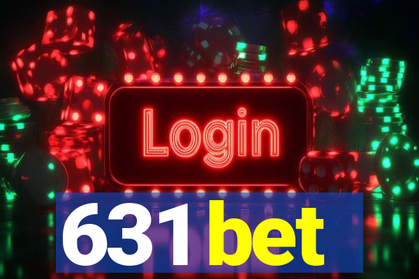 631 bet