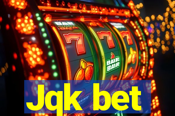 Jqk bet
