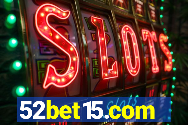52bet15.com