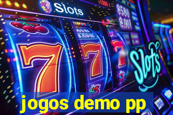 jogos demo pp