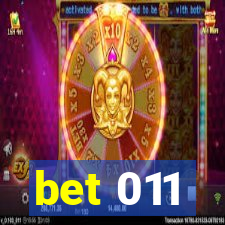 bet 011