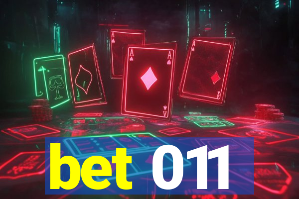 bet 011
