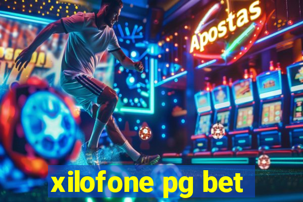 xilofone pg bet