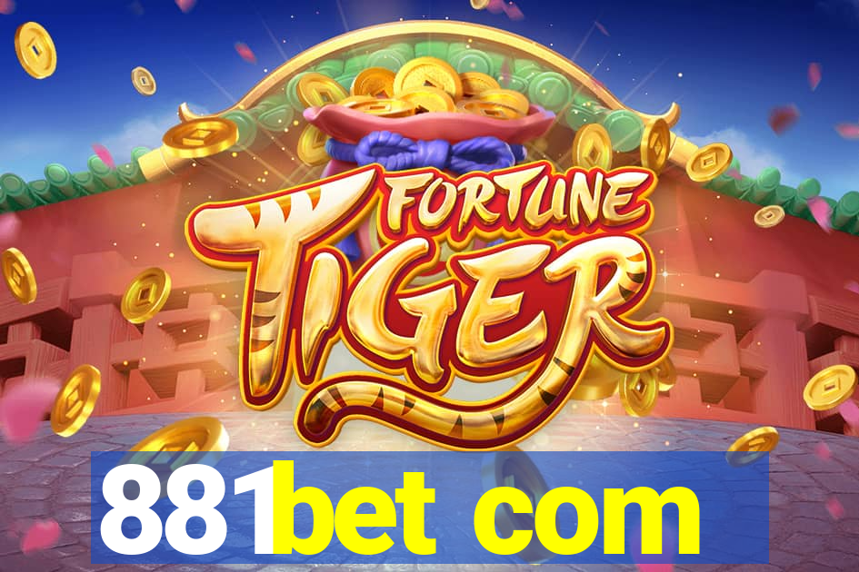 881bet com
