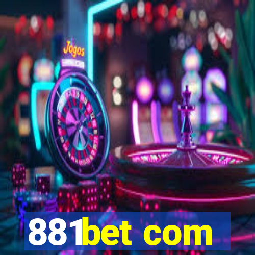 881bet com