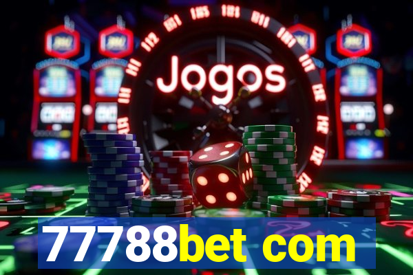 77788bet com