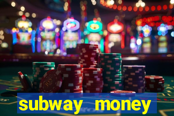 subway money deposito 1 real