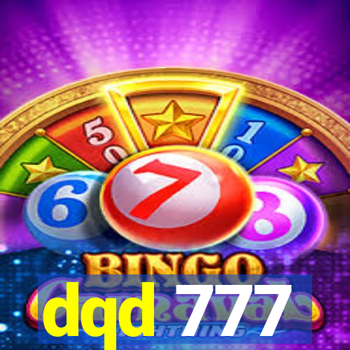 dqd 777