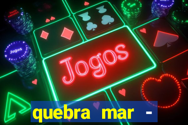 quebra mar - santos ao vivo