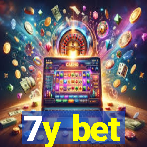 7y bet