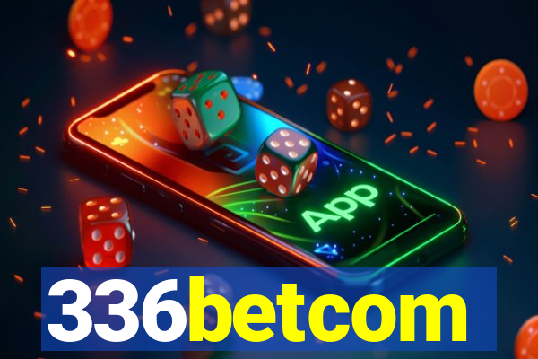 336betcom