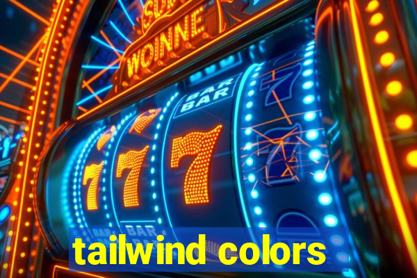 tailwind colors