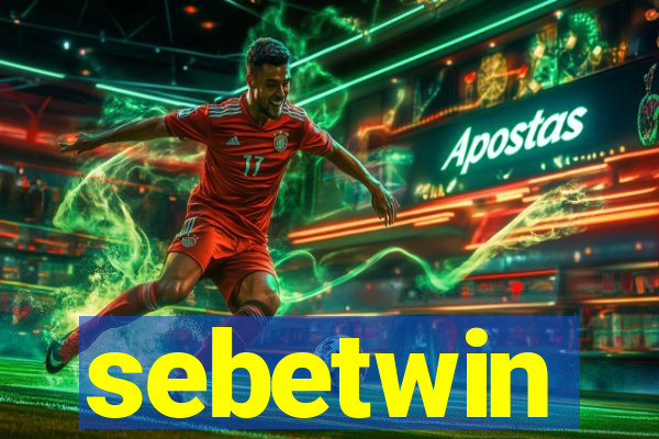 sebetwin