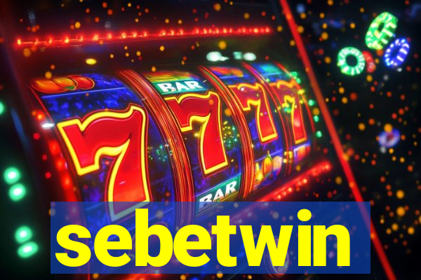 sebetwin
