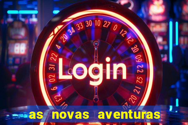 as novas aventuras do macaco quando sai a 3 temporada