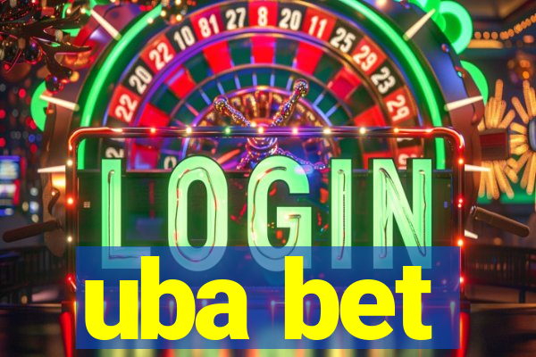 uba bet