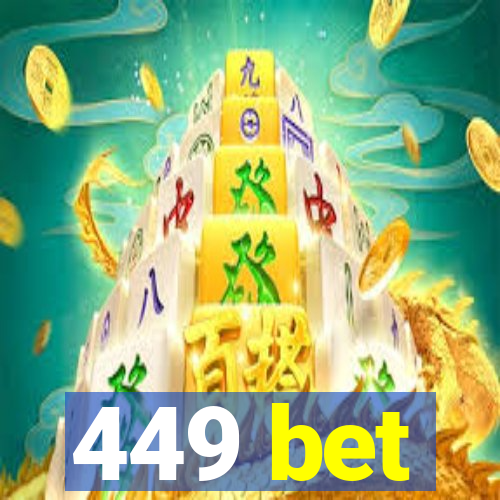 449 bet