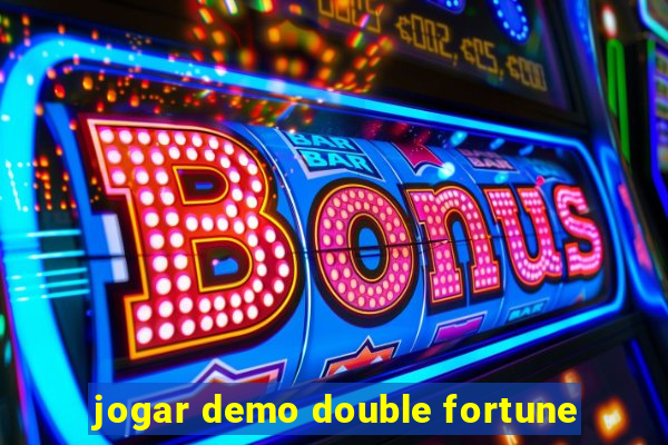 jogar demo double fortune