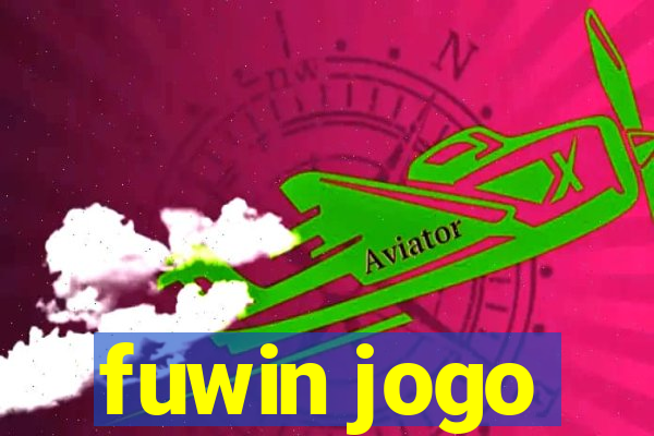 fuwin jogo