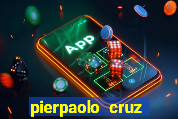 pierpaolo cruz bottini fortuna
