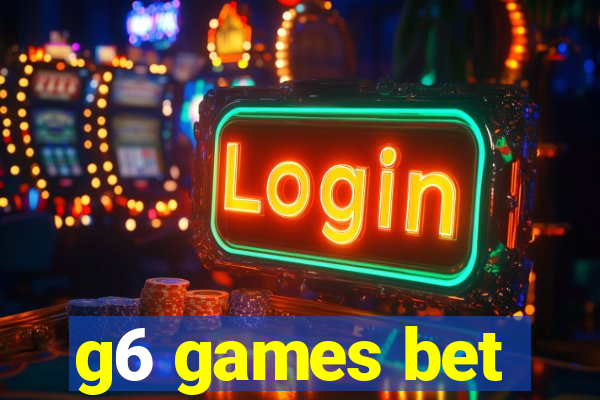 g6 games bet