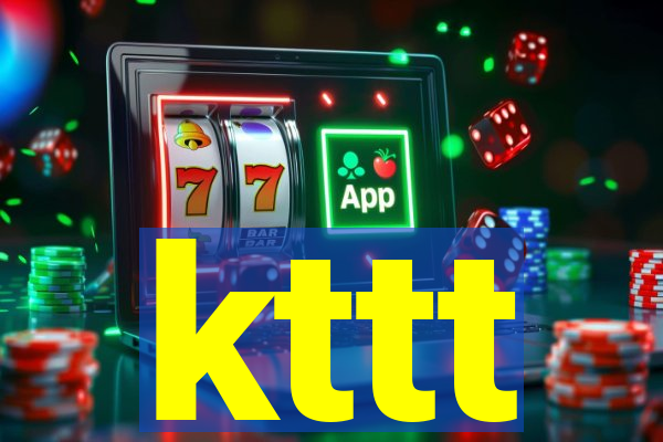 kttt
