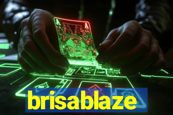 brisablaze