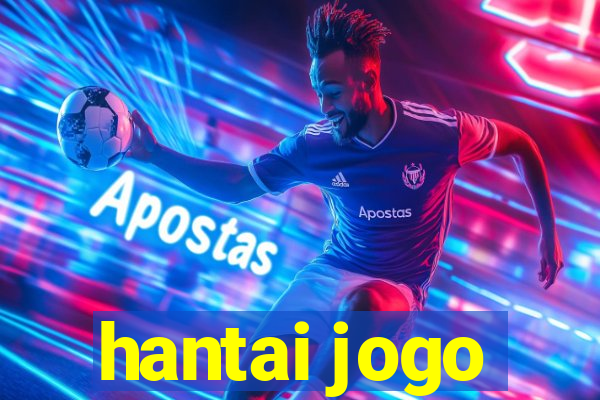 hantai jogo
