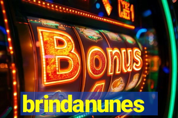 brindanunes